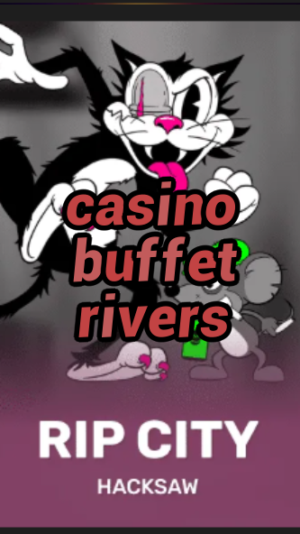 casino buffet rivers-3xn3u5udepyz9m9w5iat.com